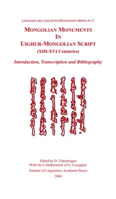 Mongolian Monuments in Uighur-Mongolian Script (XIII-XVI Centuries): Introduction, Transcription and Bibliography
